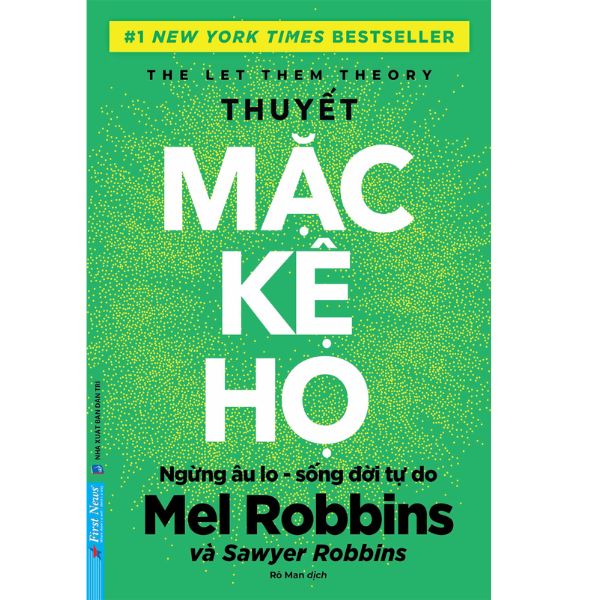 Thuyết Mặc Kệ Họ – Bí Quyết Giải Thoát Bản Thân Khỏi Áp Lực Của Người Khác