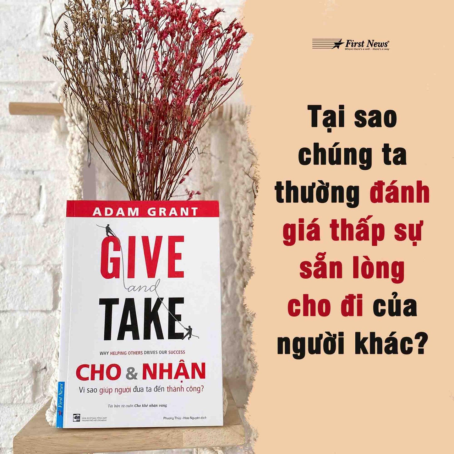 Cho và Nhận – Thành Công Đến Từ Sự Tử Tế