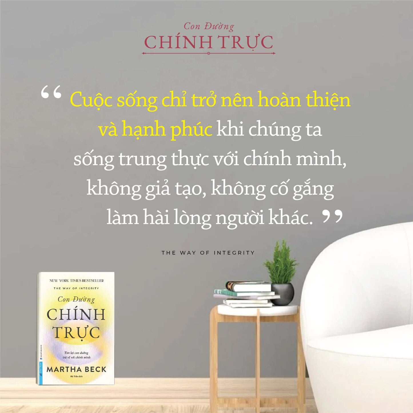 Con Đường Chính Trực - Tìm Lại Con Đường Trở Về Với Chính Mình