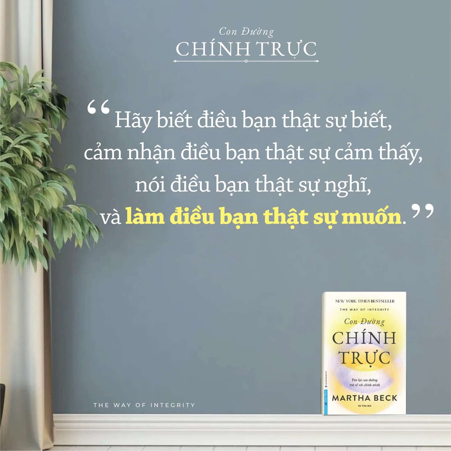 Con Đường Chính Trực - Tìm Lại Con Đường Trở Về Với Chính Mình