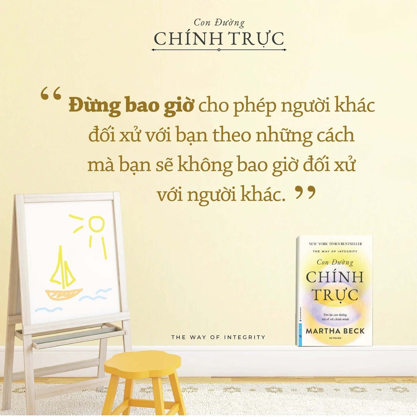 Con Đường Chính Trực - Tìm Lại Con Đường Trở Về Với Chính Mình