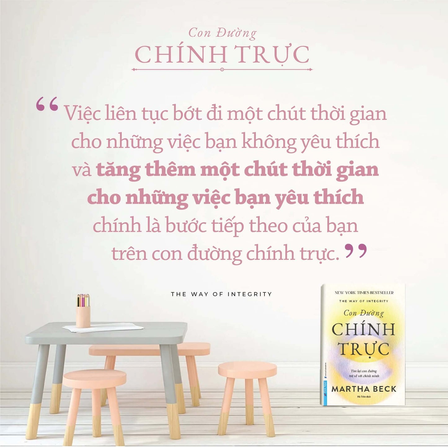 Con Đường Chính Trực - Tìm Lại Con Đường Trở Về Với Chính Mình