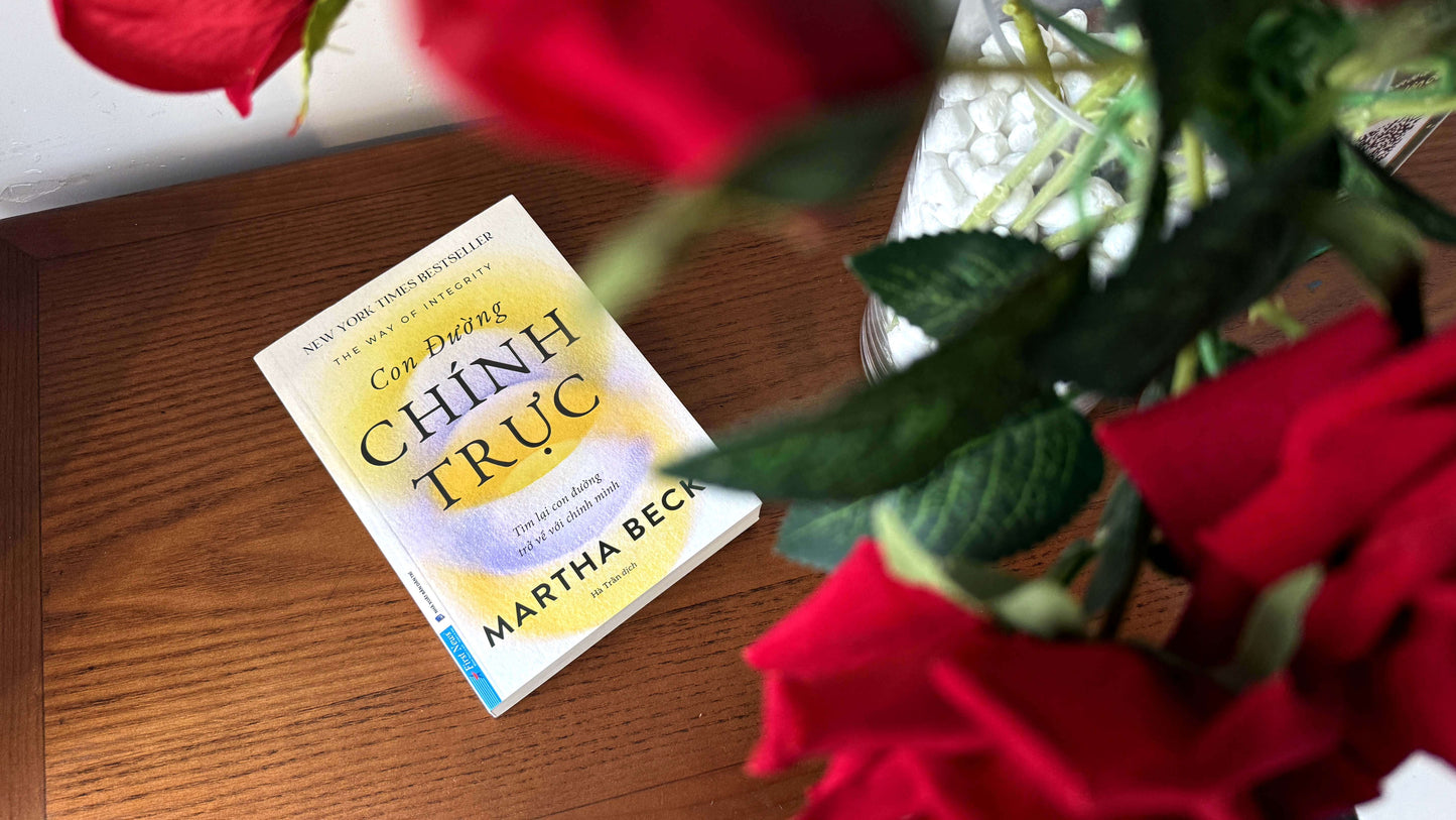 Con Đường Chính Trực - Tìm Lại Con Đường Trở Về Với Chính Mình
