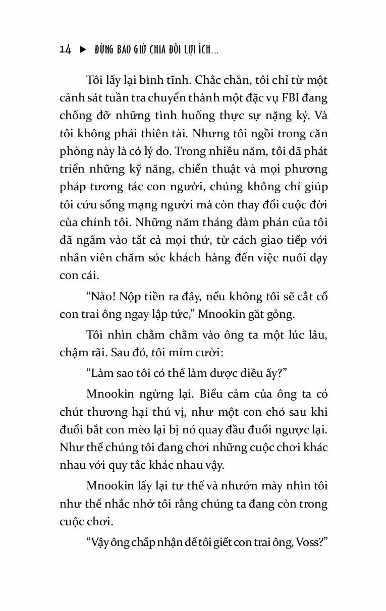 Đừng Bao Giờ Chia Đôi Lợi Ích Trong Mọi Cuộc Đàm Phán – Nghệ Thuật Đàm Phán Đỉnh Cao Từ Chuyên Gia FBI
