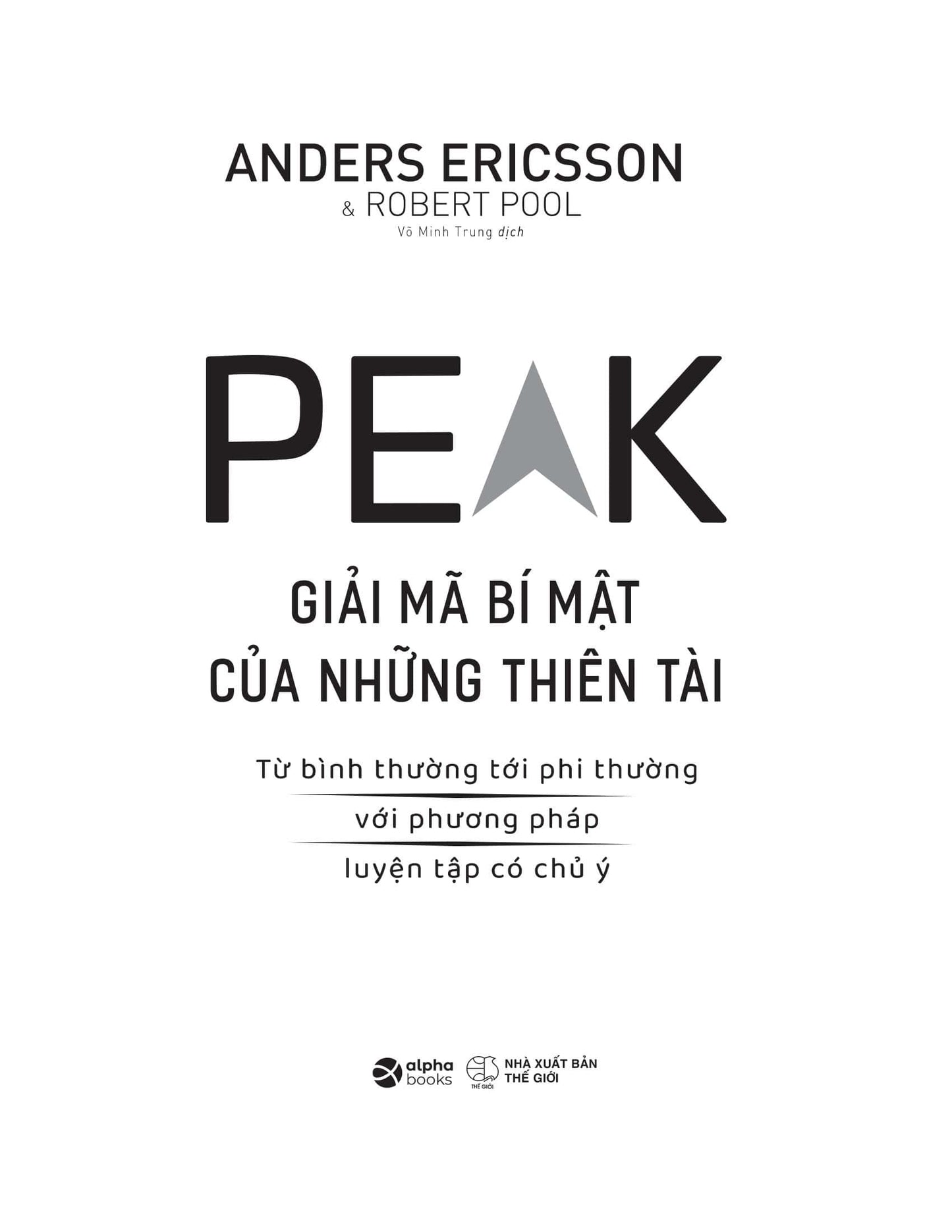 Giải Mã Bí Mật Của Những Thiên Tài - Peak