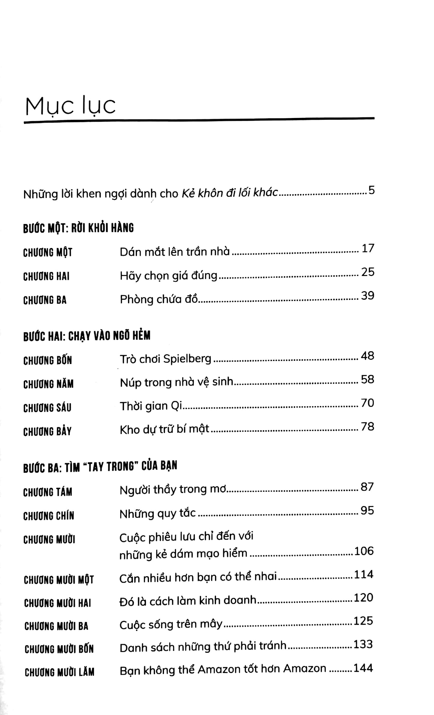 Kẻ Khôn Đi Lối Khác Lối Đi Của Những Người Thành Công kể về một cậu thanh niên đi tìm kiếm con đường thành công, bài học về cách tạo dựng tương lai chính mình