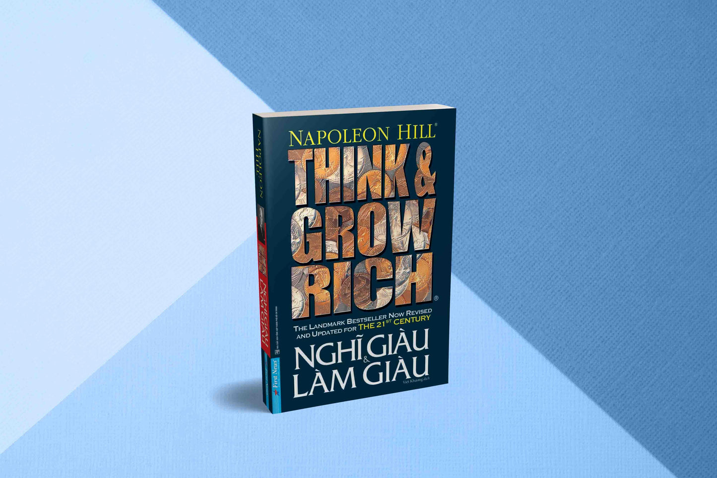 Nghĩ Giàu Và Làm Giàu - Cuốn Sách Thay Đổi Tư Duy Thành Công