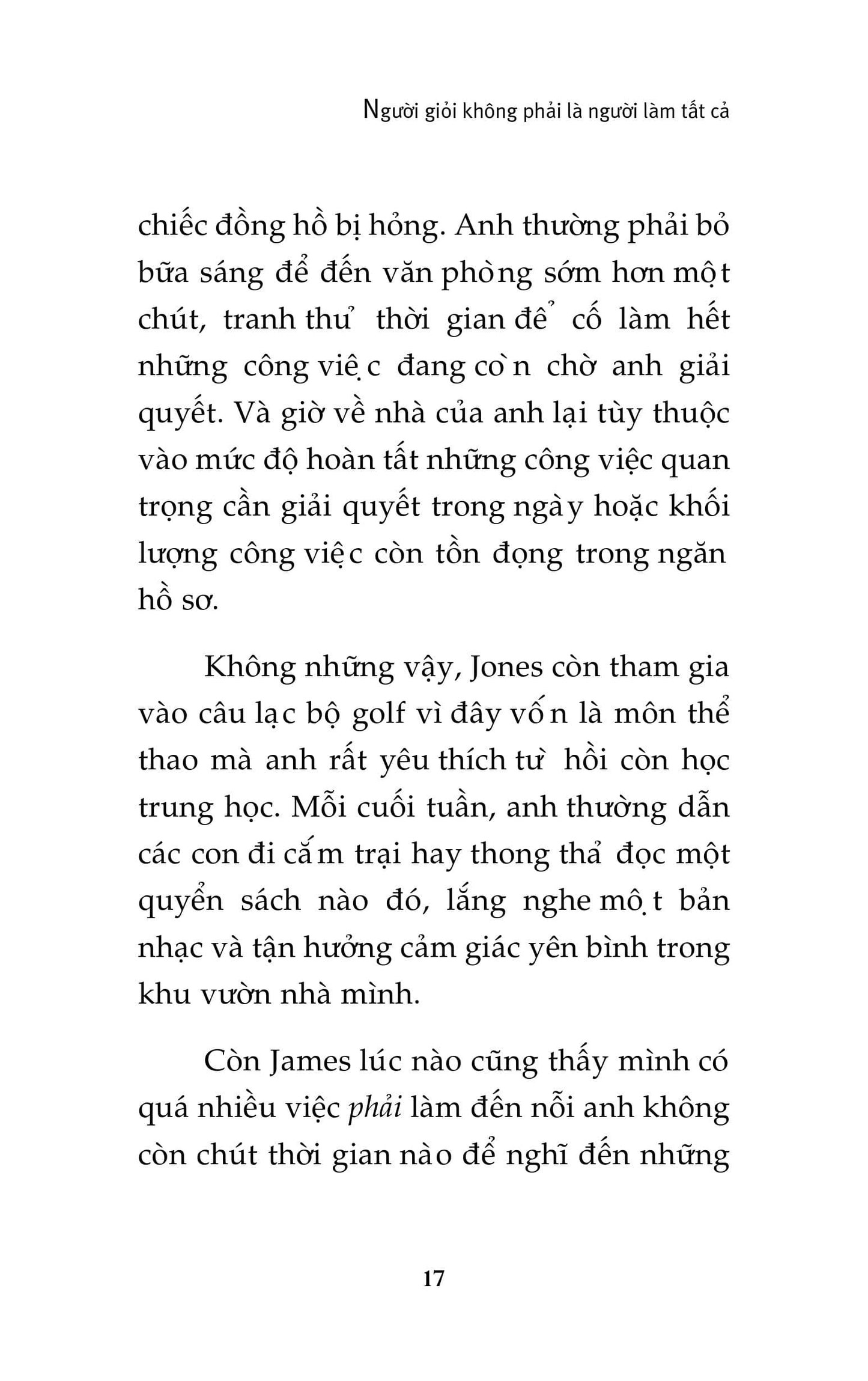 Người Giỏi Không Phải Là Người Làm Tất Cả – Nghệ Thuật Ủy Quyền Hiệu Quả Của Nhà Lãnh Đạo Thông Minh