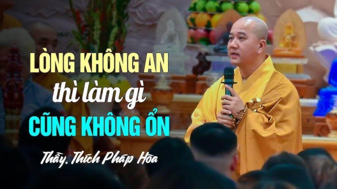 Những Câu Nói Hay Của Thầy Thích Pháp Hòa