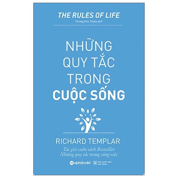 Những Quy Tắc Trong Cuộc Sống là cẩm nang cần thiết để giúp bạn từng bước xây dựng cuộc sống đáng mơ ước đồng thời lan tỏa giá trị tốt đẹp đến tất cả mọi người