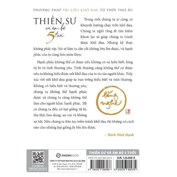 Thiền Sư Và Em Bé 5 Tuổi những bước chân an lạc, những hơi thở bình an sẽ đưa ta về với chính mình - ngôi nhà đích thực của sự chữa lành và yêu thương.