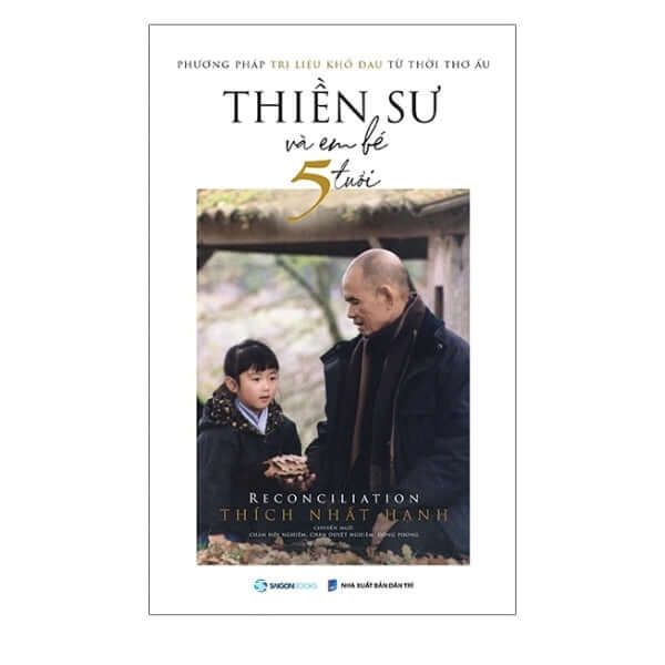 Thiền Sư Và Em Bé 5 Tuổi những bước chân an lạc, những hơi thở bình an sẽ đưa ta về với chính mình - ngôi nhà đích thực của sự chữa lành và yêu thương.
