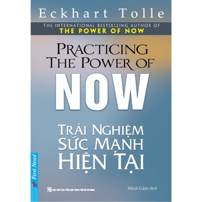 Trải Nghiệm Sức Mạnh Hiện Tại – Hành Trình Trở Về Với Bản Thể Đích Thực