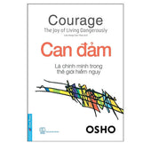 Can Đảm Là Chính Mình Trong Thế Giới Hiểm Nguy