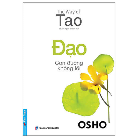 Đạo Con Đường Không Lối Hành Trình Trở Về Tự Do Nội Tâm Tác Giả Osho
