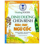 Dinh Dưỡng Chữa Bệnh – Đậu, Hạt Ngũ Cốc