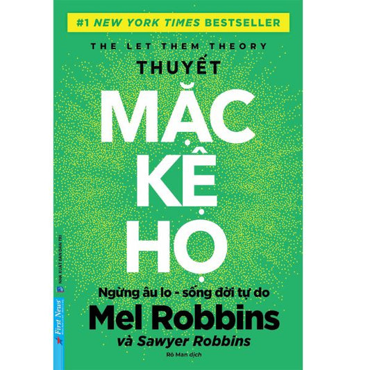 Thuyết Mặc Kệ Họ – Bí Quyết Giải Thoát Bản Thân Khỏi Áp Lực Của Người Khác