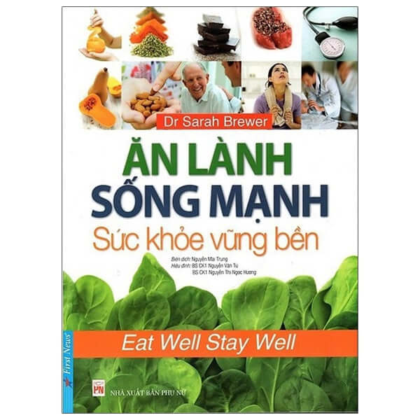 chọn thực phẩm để ăn lành sống mạnh có sức khỏe vững bền