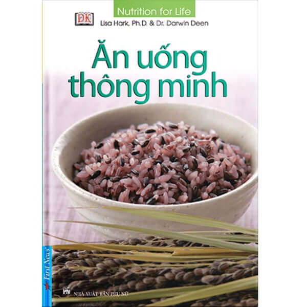 Ăn Uống Thông Minh không chỉ nhấn mạnh tầm quan trọng của dinh dưỡng mà còn giúp bạn hiểu sâu hơn về mối liên hệ giữa thực phẩm & sức khỏe tinh thần, thể chất