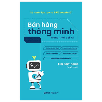 Bán Hàng Thông Minh Trong Thời Đại AI 1% Nhân Lực Tạo Ra 99% Doanh Thu