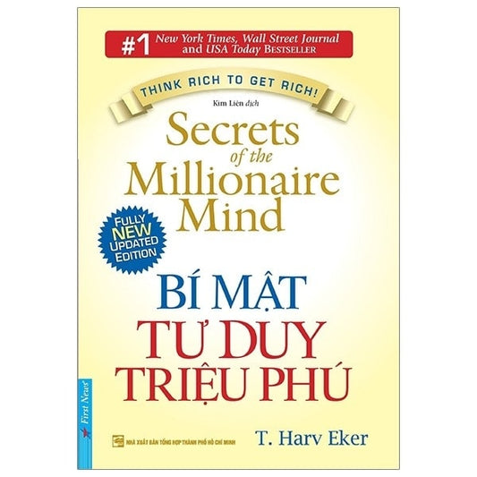 Bí Mật Tư Duy Triệu Phú - Tư Duy Tài Chính Và Con Đường Giàu Có Bền Vững