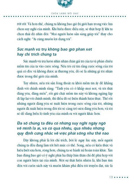 Chữa Lành Nỗi Đau hướng dẫn bạn cách khám phá sức mạnh nội tại để vượt qua những tổn thương và tái thiết cuộc sống theo cách mà bạn mong muốn.