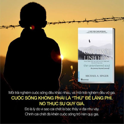 Cởi Trói Linh Hồn - Hành Trình Vượt Qua Giới Hạn Của Chính Mình
