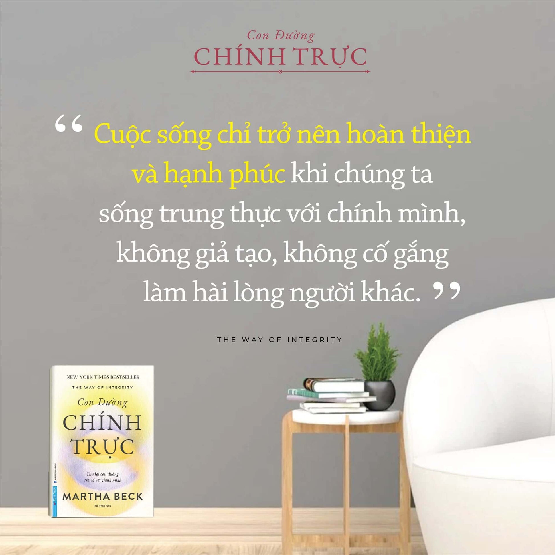 Con Đường Chính Trực - Tìm Lại Con Đường Trở Về Với Chính Mình