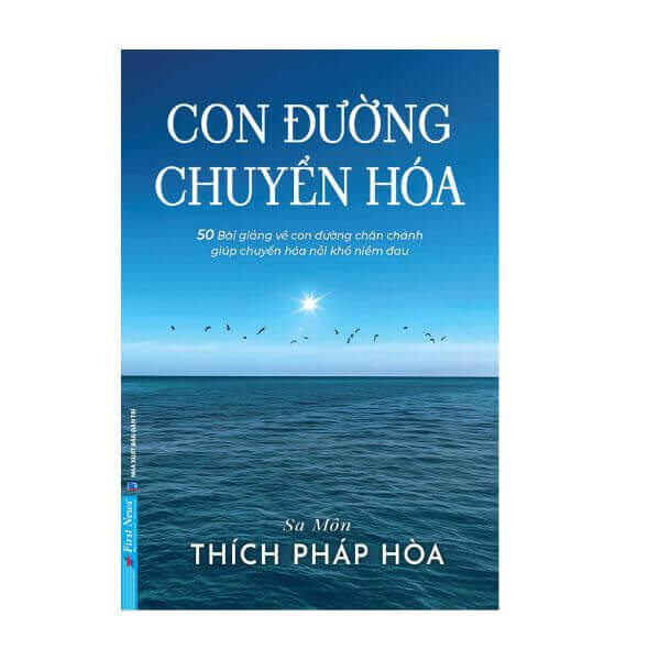 Con đường chuyển hóa thầy Thích Pháp Hòa