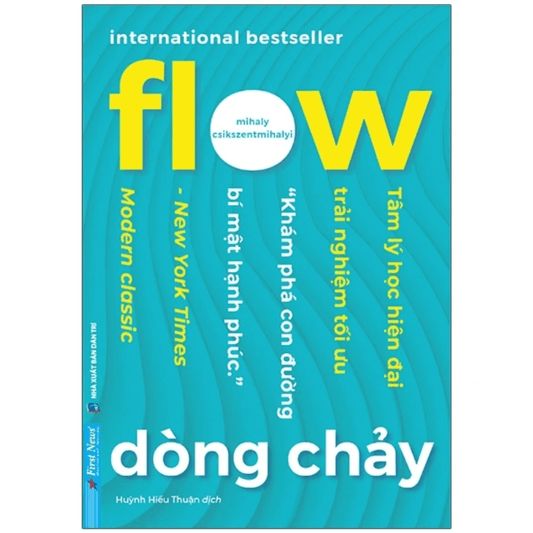 Dòng Chảy (Flow) - Tối Ưu Khả Năng Tập Trung Trong Công Việc