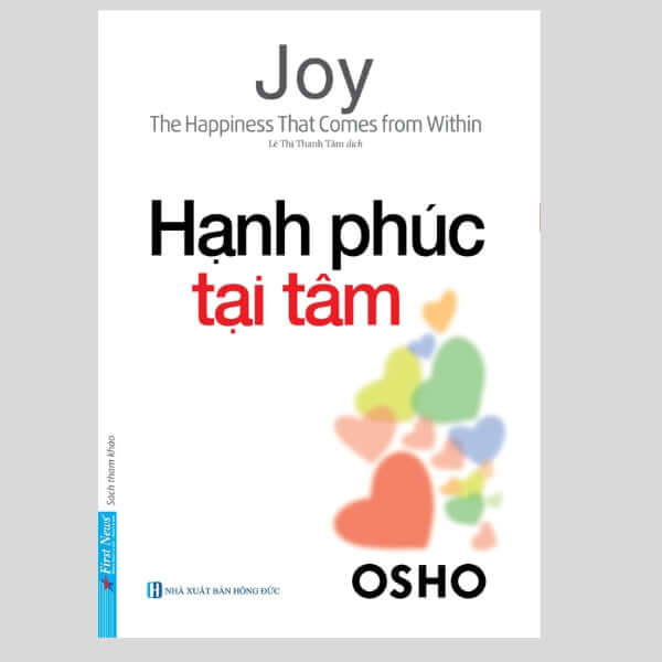 Sách Hạnh Phúc Tại Tâm dành cho những ai muốn hiểu thêm về hạnh phúc, mà còn là kim chỉ nam cho những ai đang tìm kiếm ý nghĩa và sự cân bằng trong cuộc sống.