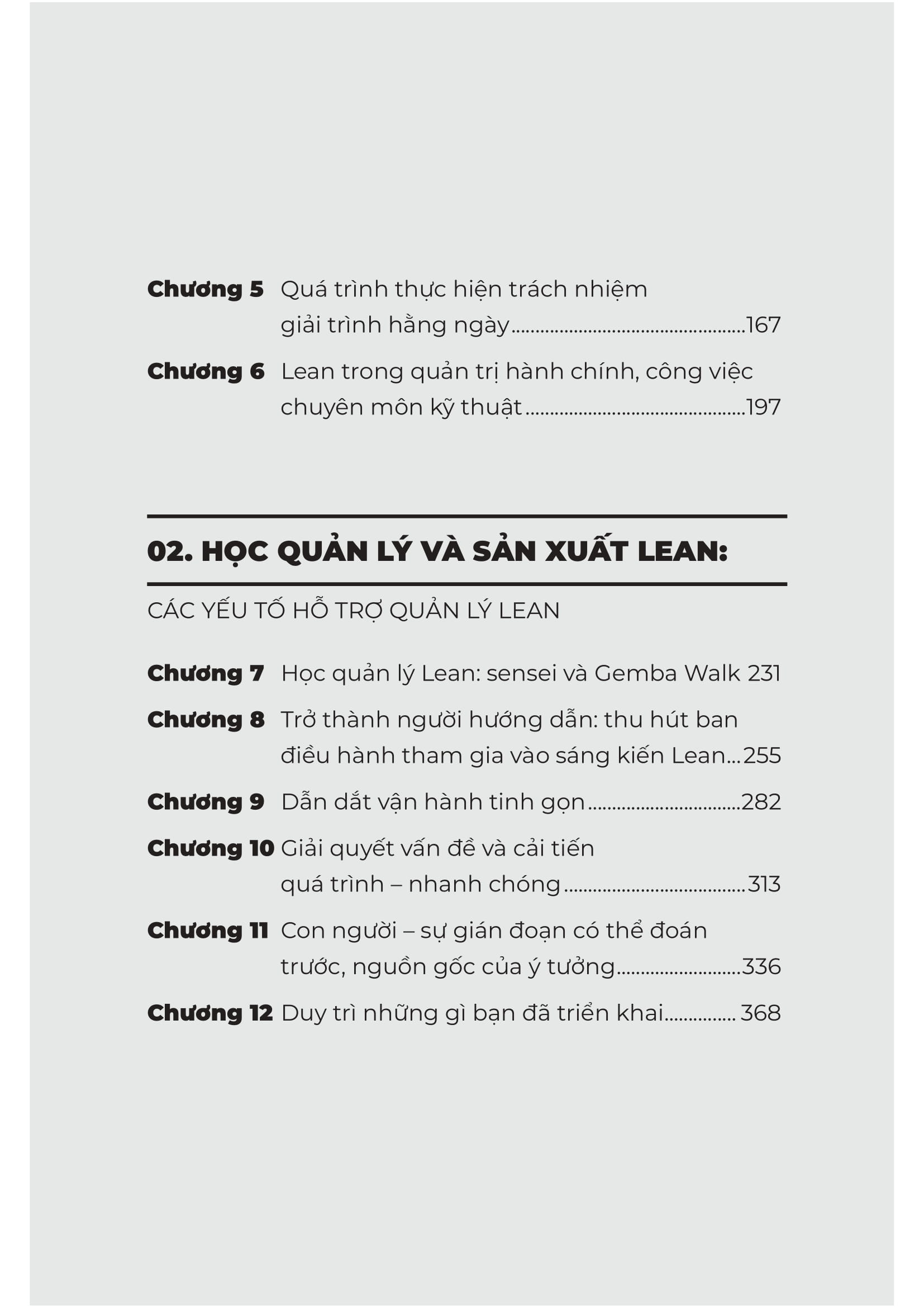 “Kiến Tạo Văn Hóa Tinh Gọn Công Cụ Để Duy Trì Chuyển Đổi Tinh Gọn” là kim chỉ nam dành cho những tổ chức mong muốn chuyển đổi thực sự từ bên trong.