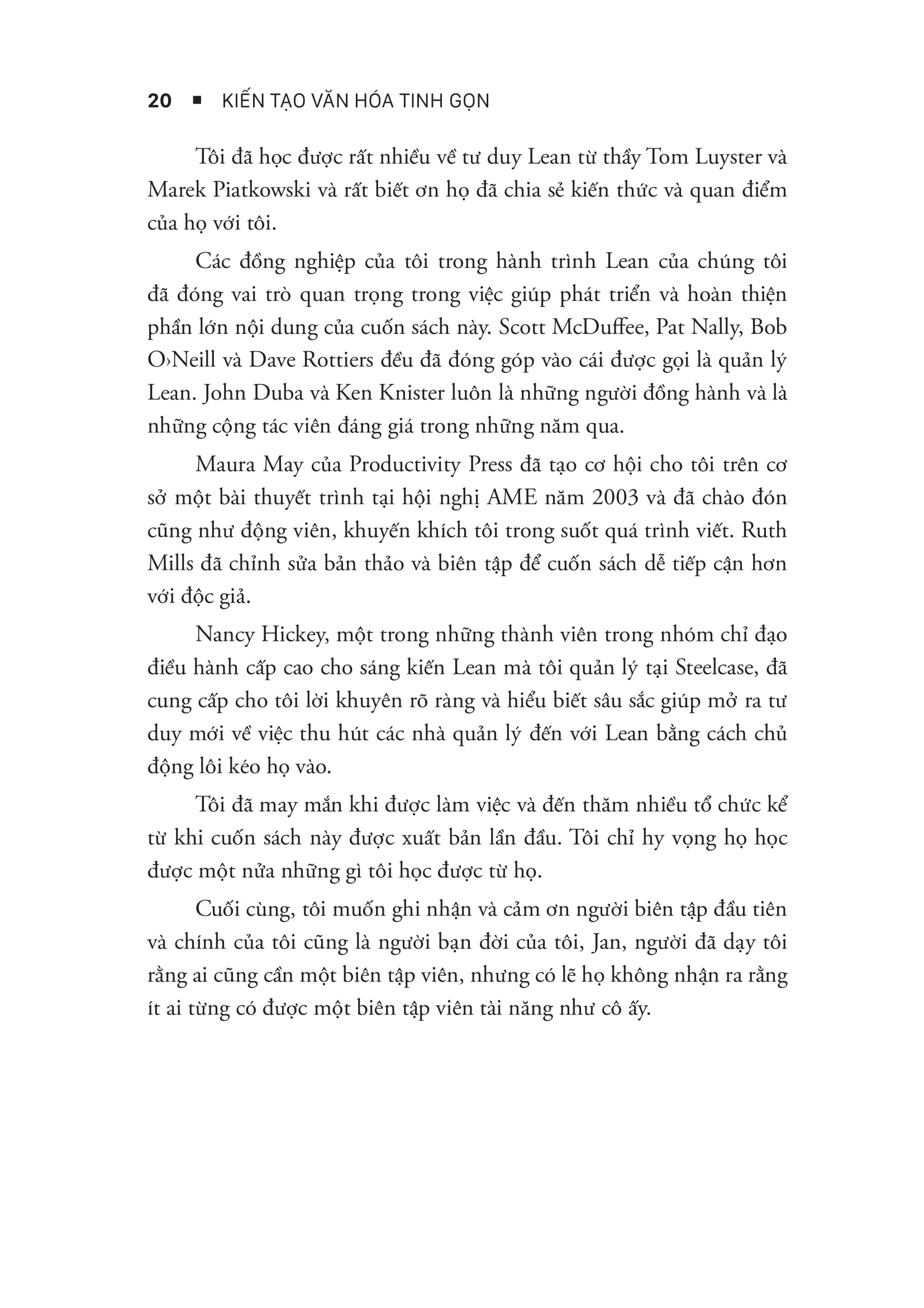 “Kiến Tạo Văn Hóa Tinh Gọn Công Cụ Để Duy Trì Chuyển Đổi Tinh Gọn” là kim chỉ nam dành cho những tổ chức mong muốn chuyển đổi thực sự từ bên trong.