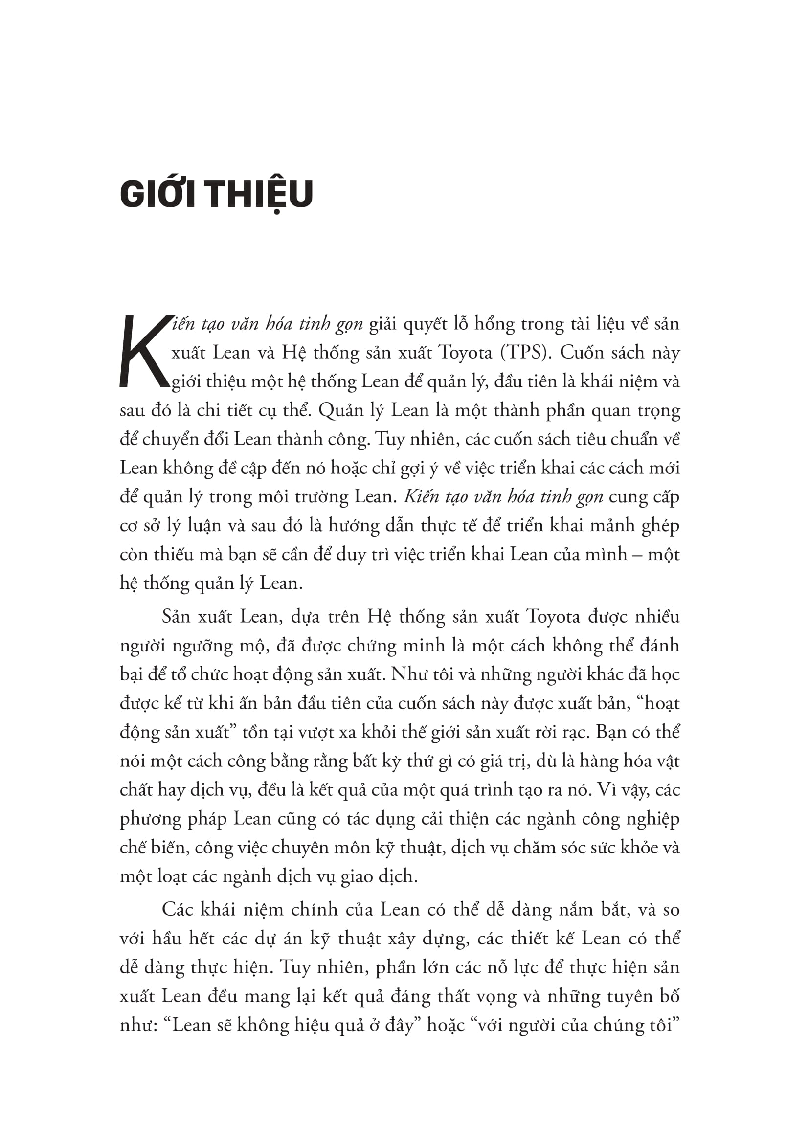 “Kiến Tạo Văn Hóa Tinh Gọn Công Cụ Để Duy Trì Chuyển Đổi Tinh Gọn” là kim chỉ nam dành cho những tổ chức mong muốn chuyển đổi thực sự từ bên trong.