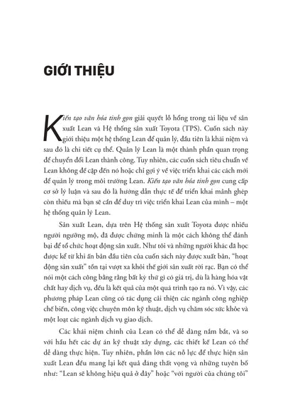 “Kiến Tạo Văn Hóa Tinh Gọn Công Cụ Để Duy Trì Chuyển Đổi Tinh Gọn” là kim chỉ nam dành cho những tổ chức mong muốn chuyển đổi thực sự từ bên trong.