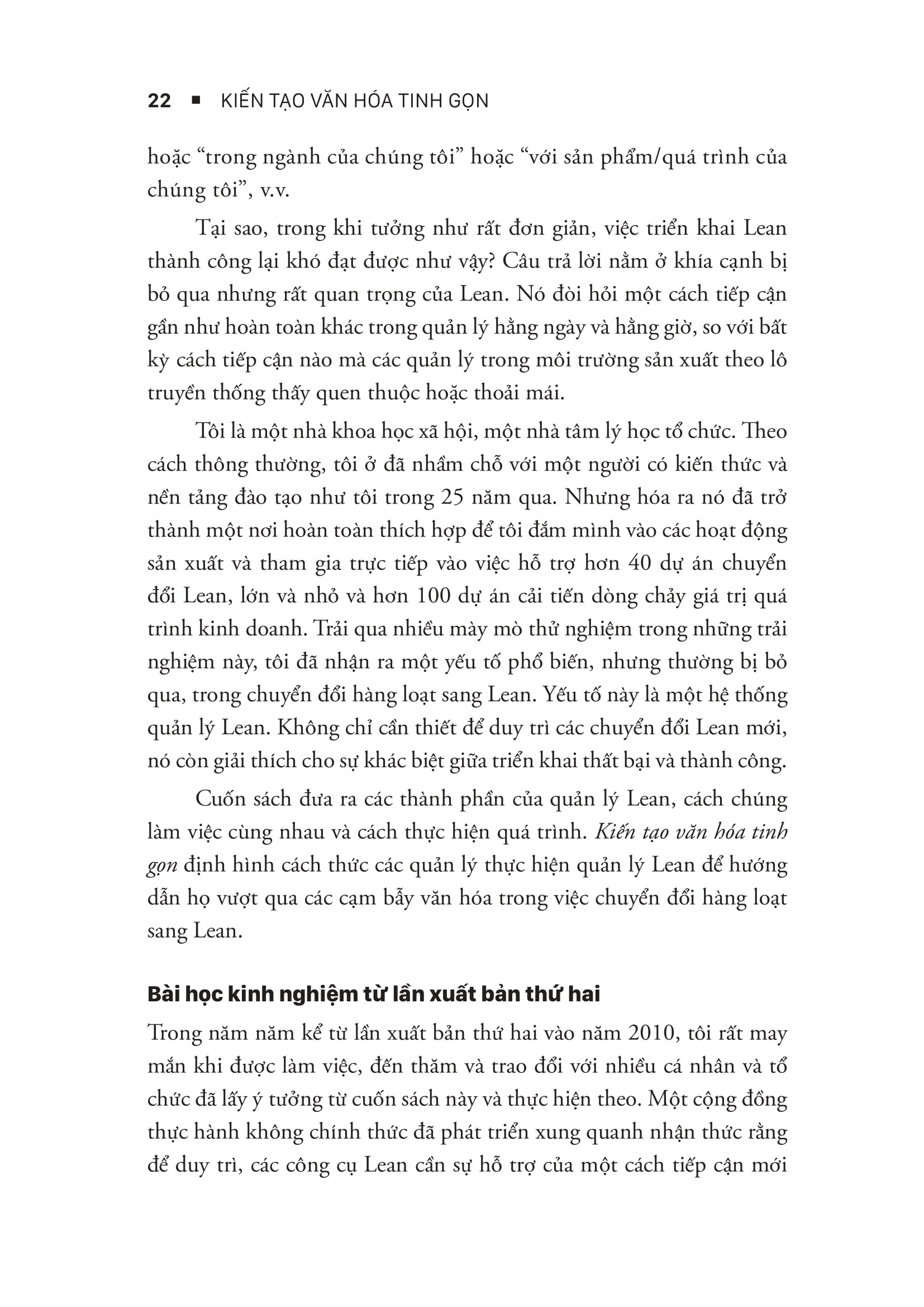 “Kiến Tạo Văn Hóa Tinh Gọn Công Cụ Để Duy Trì Chuyển Đổi Tinh Gọn” là kim chỉ nam dành cho những tổ chức mong muốn chuyển đổi thực sự từ bên trong.