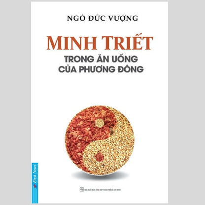 Sách minh triết trong ăn uống của phương đông của tác giả ngô đức vượng