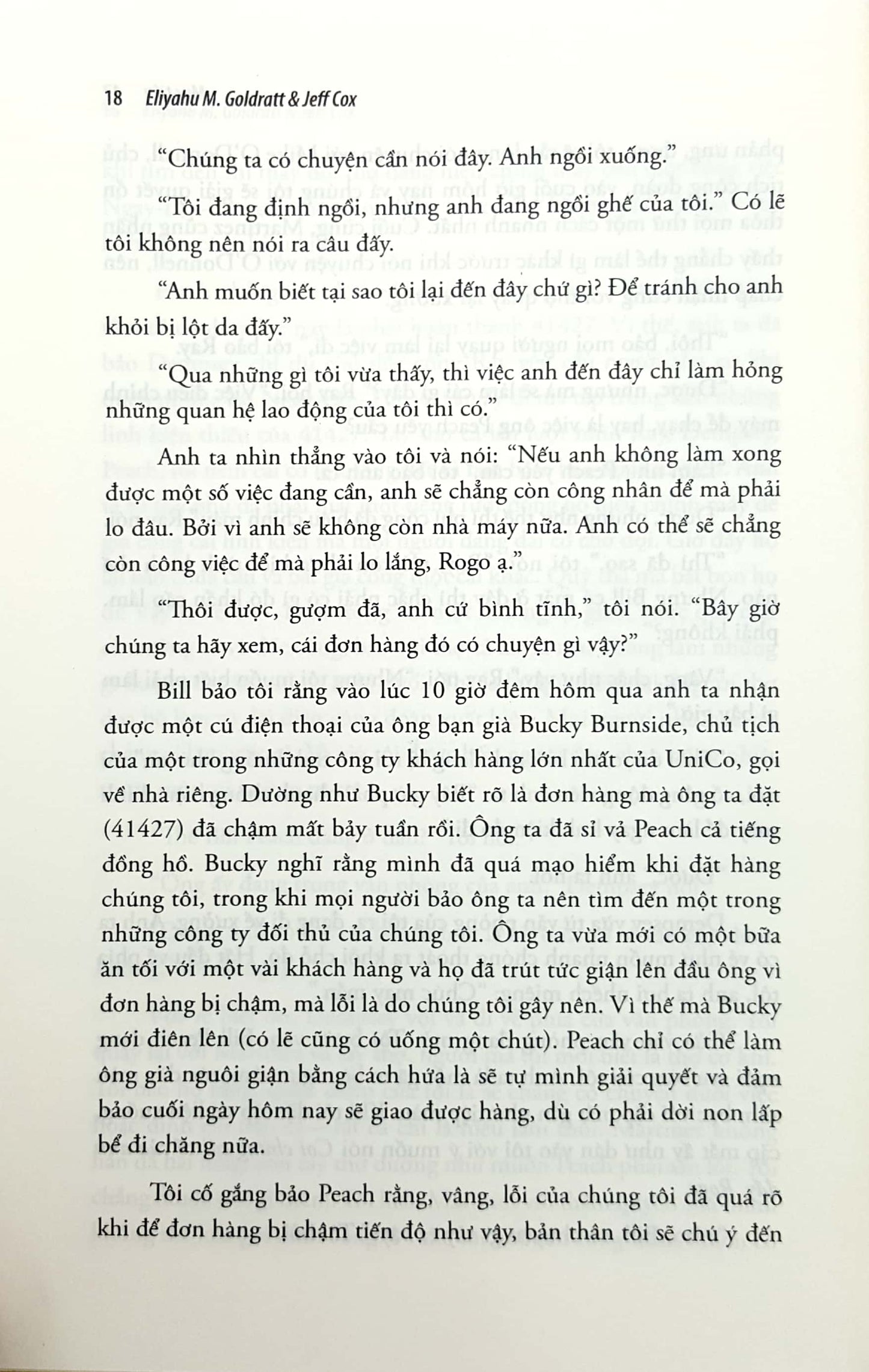 Mục Tiêu - The Goal: Quá Trình Liên Tục Hoàn Thiện không chỉ là một cuốn tiểu thuyết quản trị, mà còn là một công cụ thay đổi tư duy. 