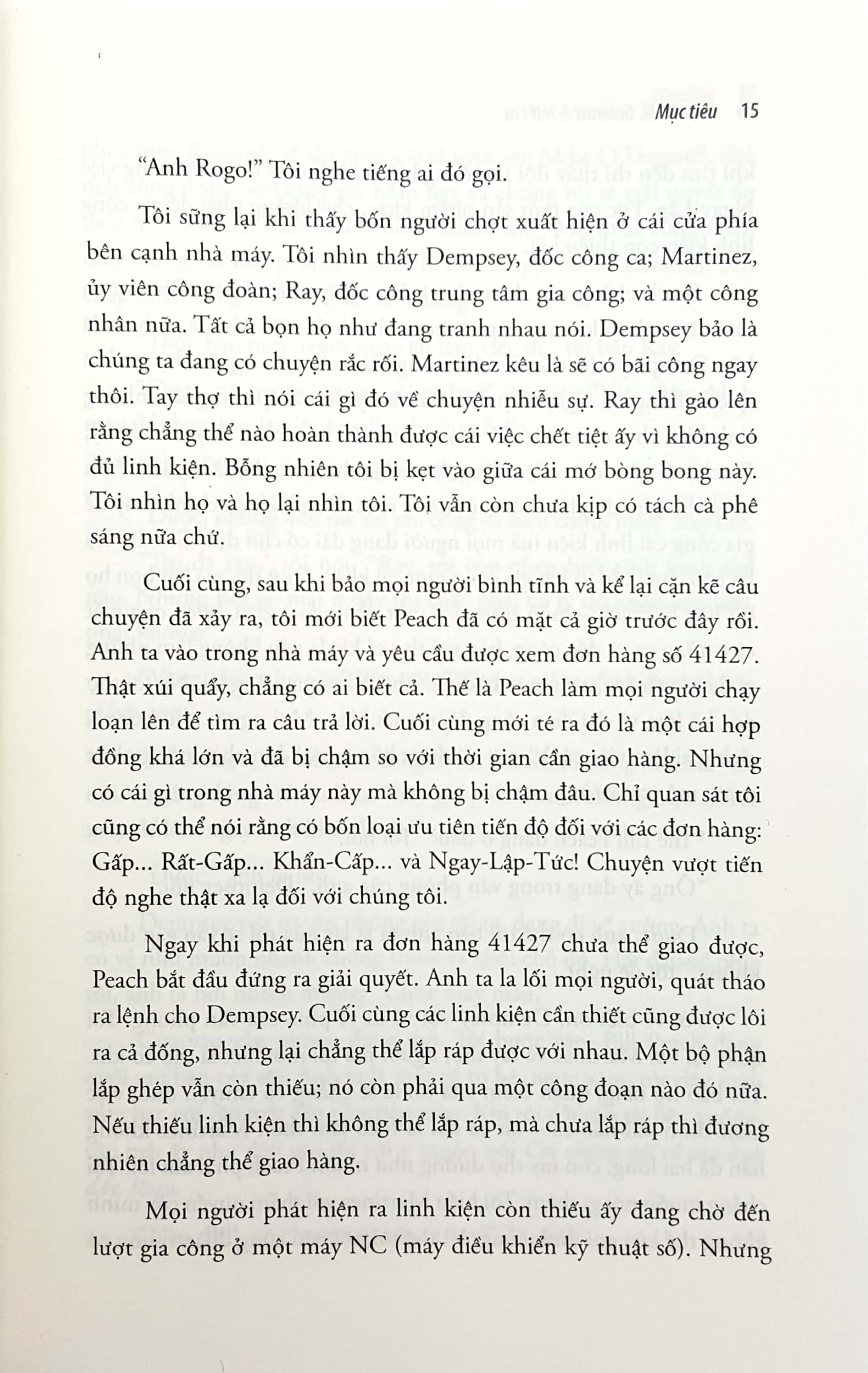 Mục Tiêu - The Goal: Quá Trình Liên Tục Hoàn Thiện không chỉ là một cuốn tiểu thuyết quản trị, mà còn là một công cụ thay đổi tư duy. 