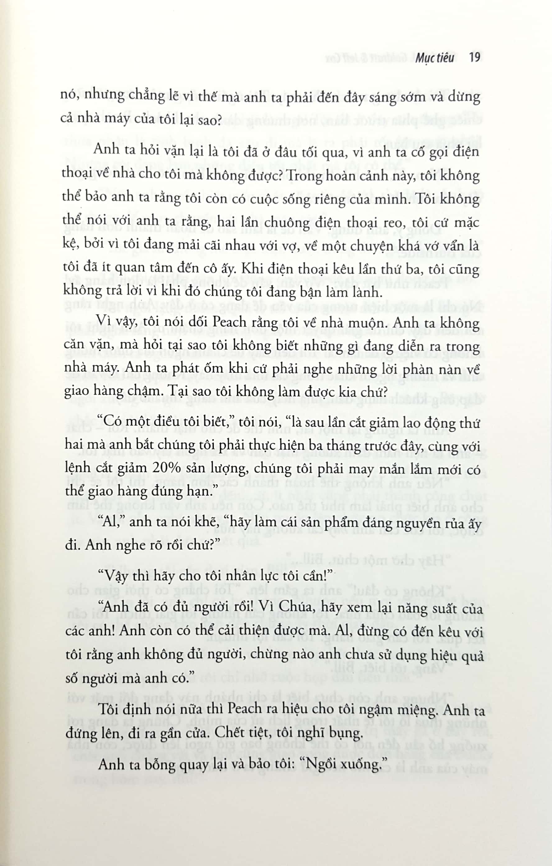 Mục Tiêu - The Goal: Quá Trình Liên Tục Hoàn Thiện không chỉ là một cuốn tiểu thuyết quản trị, mà còn là một công cụ thay đổi tư duy. 