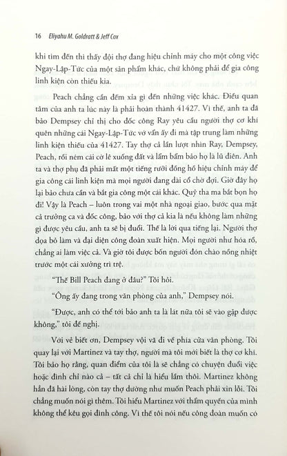 Mục Tiêu - The Goal: Quá Trình Liên Tục Hoàn Thiện không chỉ là một cuốn tiểu thuyết quản trị, mà còn là một công cụ thay đổi tư duy. 