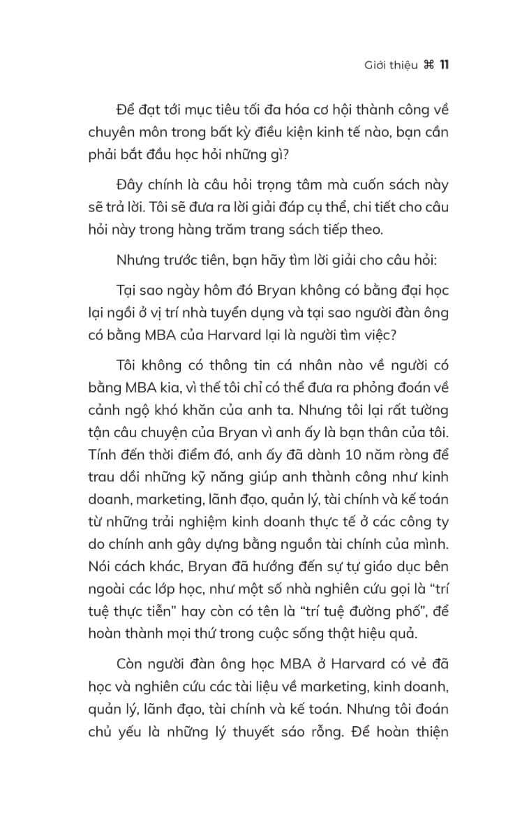 Nền Giáo Dục Của Người Giàu là quyển sách mang tính đột phá dành cho những ai đang tìm kiếm con đường dẫn đến thành công mà không cần dựa vào bằng cấp đại học