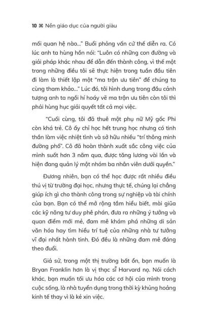 Nền Giáo Dục Của Người Giàu là quyển sách mang tính đột phá dành cho những ai đang tìm kiếm con đường dẫn đến thành công mà không cần dựa vào bằng cấp đại học