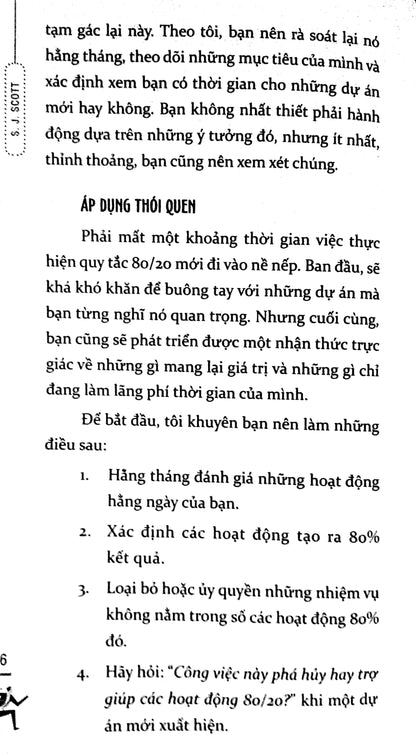 Ngay Bây Giờ Hoặc Không Bao Giờ không chỉ là một hướng dẫn để vượt qua sự trì hoãn mà còn là một kim chỉ nam giúp bạn thực sự hành động để đạt được mục tiêu