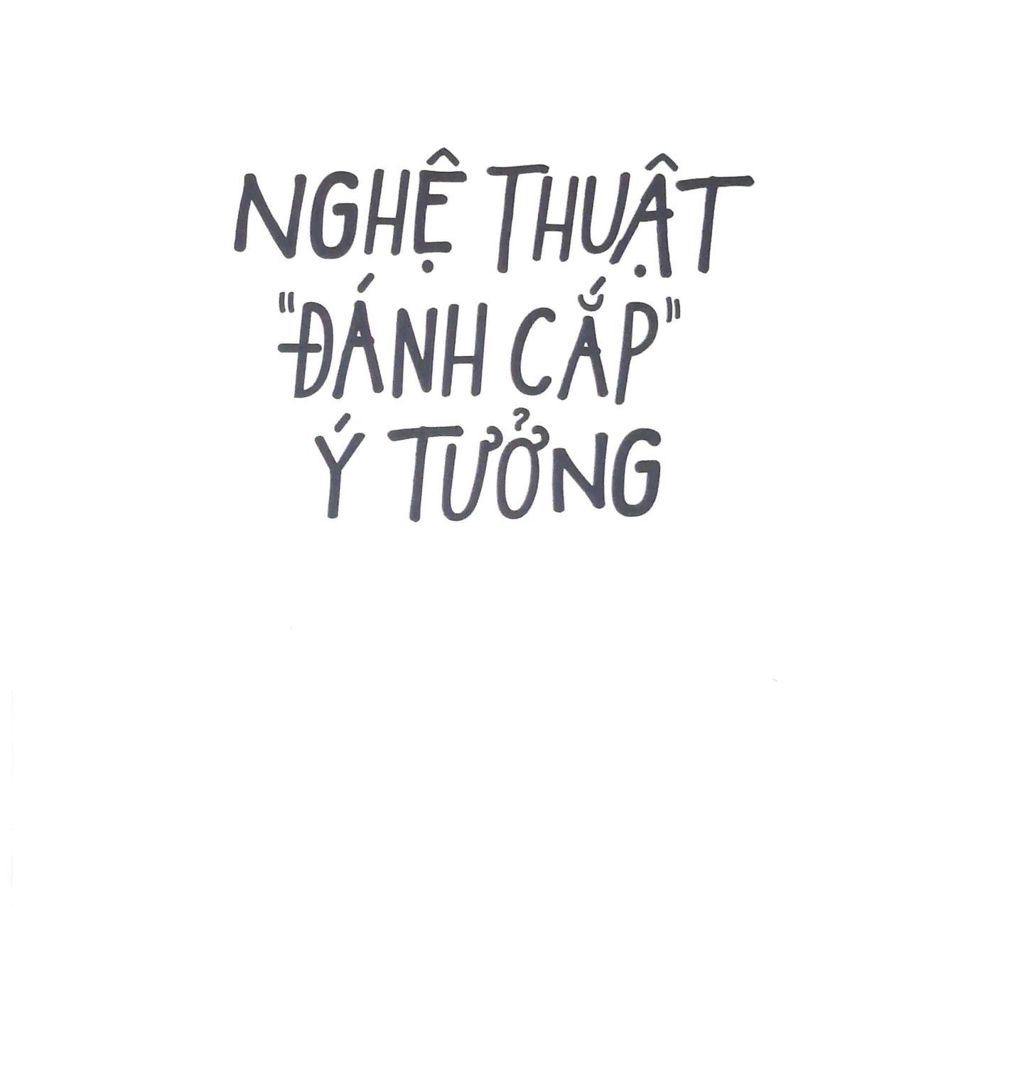 Nghệ Thuật Đánh Cắp Ý Tưởng