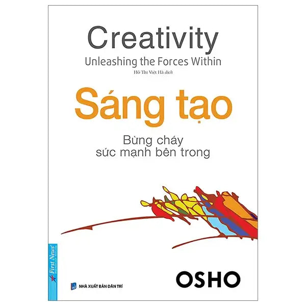 Sách Sáng Tạo Bừng Cháy Sức Mạnh Bên Trong