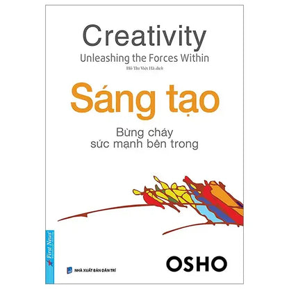 Sách Sáng Tạo Bừng Cháy Sức Mạnh Bên Trong