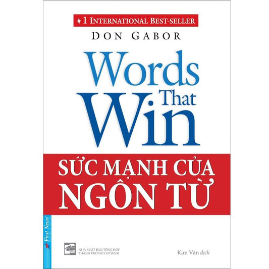 Sức Mạnh Của Ngôn Từ - Giao Tiếp Là Chìa Khóa Đầu Tiên