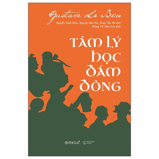 Tâm Lý Học Đám Đông – Hiểu Về Quy Luật Vô Thức Của Xã Hội