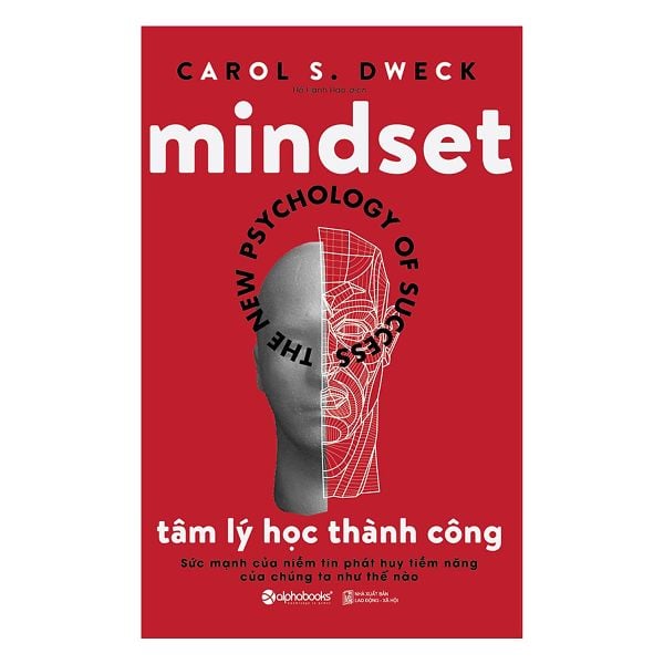Tâm Lý Học Thành Công – Sức Mạnh Của Tư Duy Giúp Bạn Thay Đổi Cuộc Đời